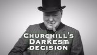 Churchill's Darkest Decision