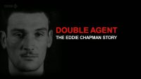Double Agent The Eddie Chapman Story