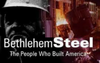 Bethlehem Steel The People Who Built America