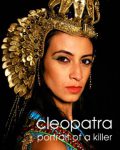 Cleopatra Portrait of a Killer