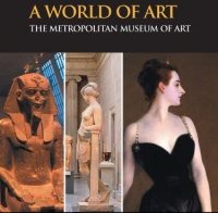 A World of Art The Metropolitan Museum of Art