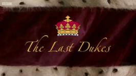 The Last Dukes