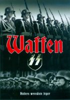 Waffen SS Hitlers Elite Fighting Force